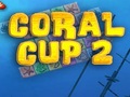 Korall Cup 2 för att spela online