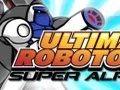 Ultimate Robotoru Super Alpha för att spela online